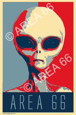 Area 66 alien poster inspired by Obama hope poster